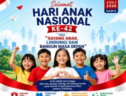 Hari Anak Nasional 2026, Momentum Wujudkan Generasi Indonesia yang Sehat, Cerdas, dan Terlindungi
